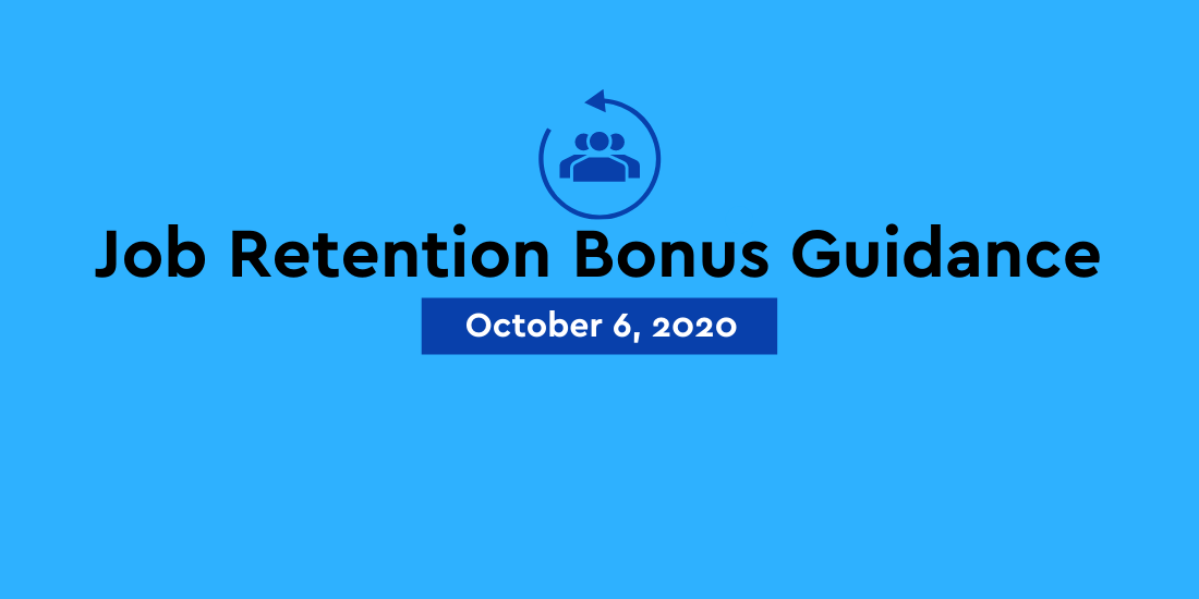 Job retention bonus guidance